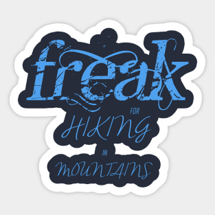 trekking and hiking Freak adventure Sticker